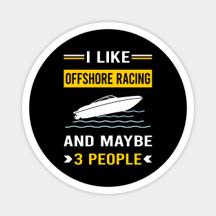 3 People Offshore Racing Race Magnet